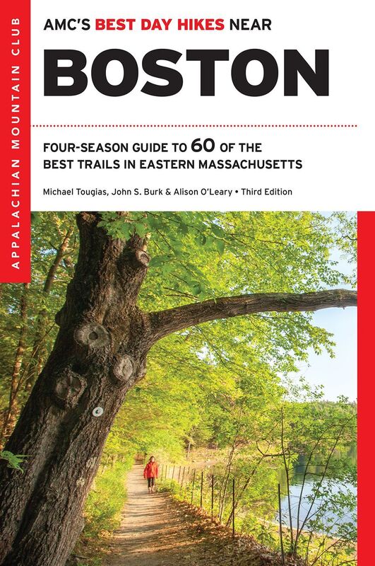 AMC's Best Day Hikes Near Boston: Four-Season Guide to 60 of the Best Trails in Eastern Massachusetts