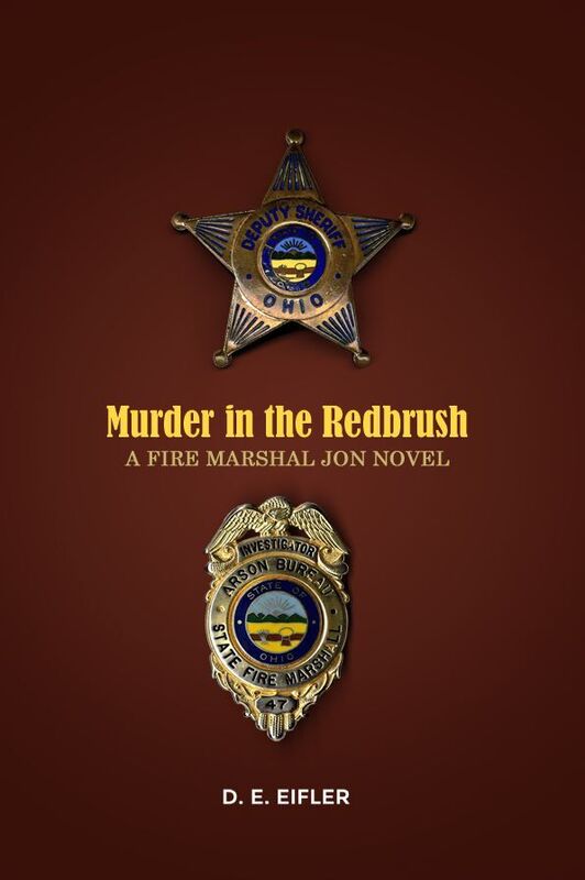 Murder in the Redbrush: A Fire Marshal Jon Novel