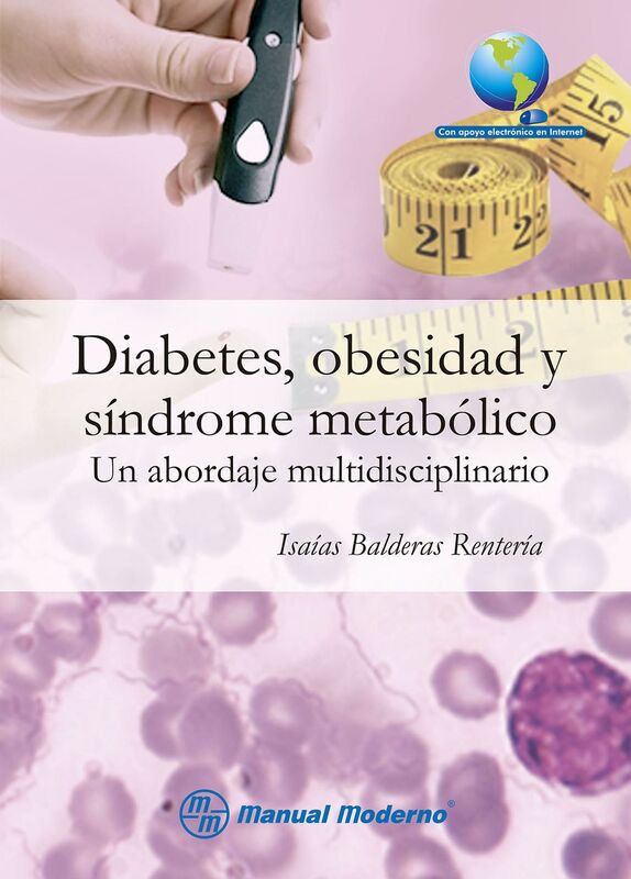 Diabetes, obesidad y sindrome metabolico. Un abordaje multidisciplinario