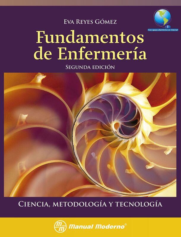 Fundamentos de enfermeria. Ciencia, metodologia y tecnologia