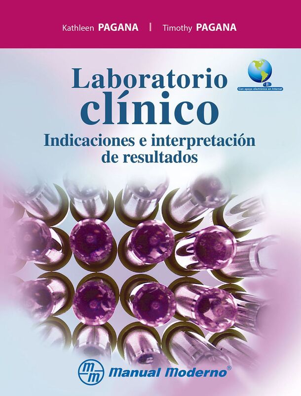Laboratorio clinico. Indicaciones e interpretacion de resultados