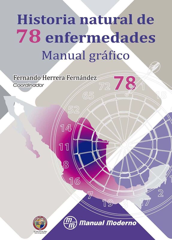 Historia natural de 78 enfermedades. Manual grafico