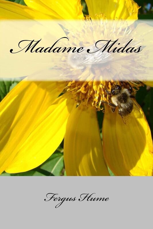 Madame Midas (Illustrated Edition