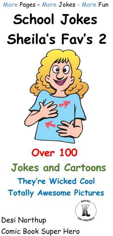 School Jokes -- Sheila's Fav's 2