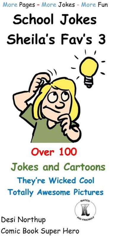 School Jokes -- Sheila's Fav's 3