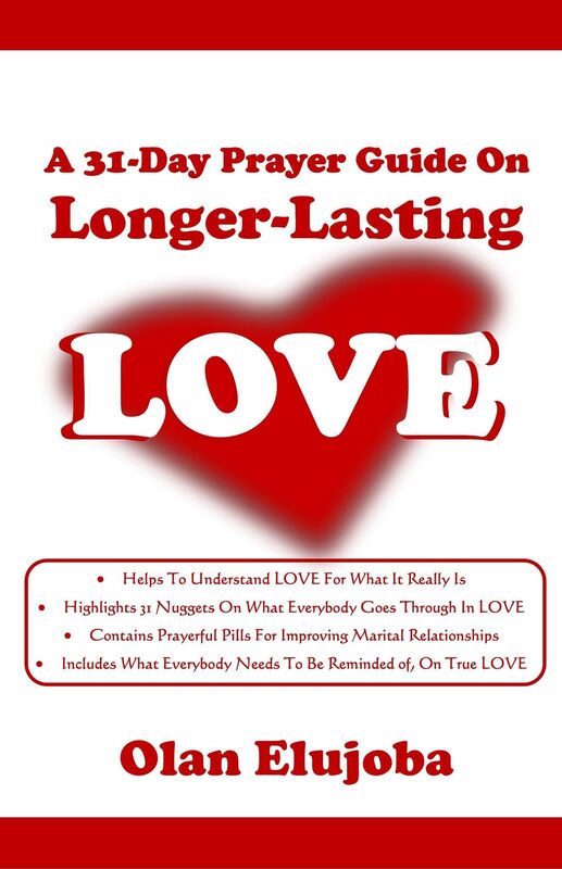 A 31-Day Prayer Guide On Longer Lasting LOVE