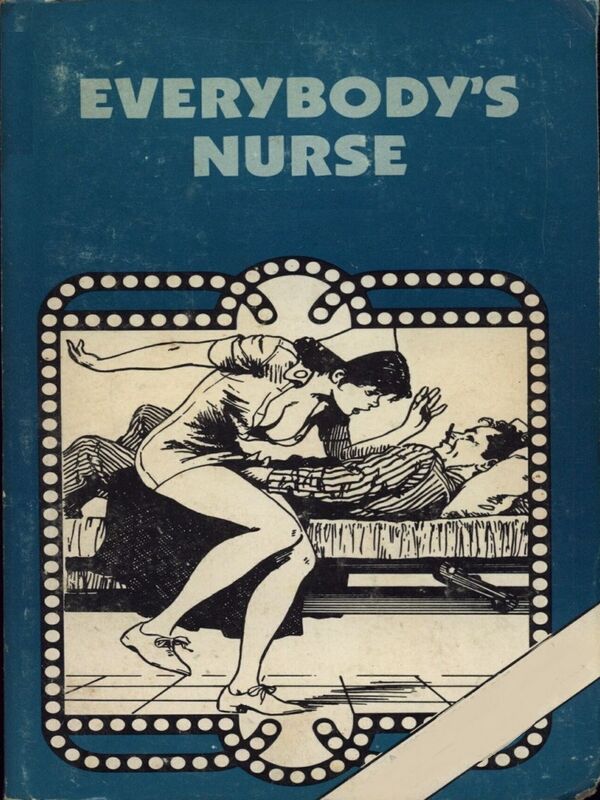 Everybody's Nurse - Erotic Novel