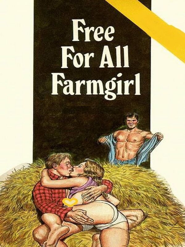 Free For All Farmgirl - Erotic Novel