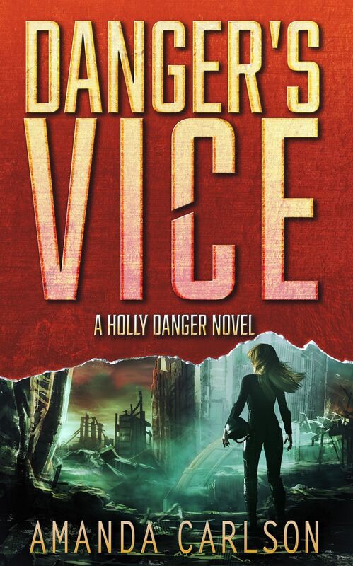 Danger's Vice (Holly Danger Series #2)