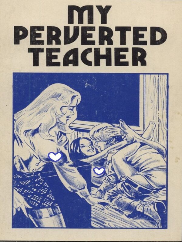 My Perverted Teacher - Erotic Novel