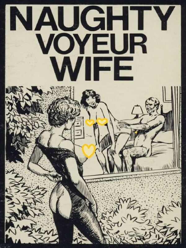 Naughty Voyeur Wife - Erotic Novel