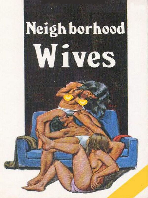 Neighborhood Wives - Erotic Novel