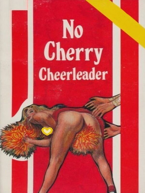 No Cherry Cheerleader - Erotic Novel