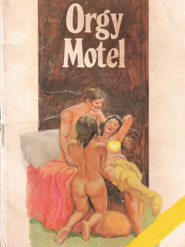 Orgy Motel - Erotic Novel