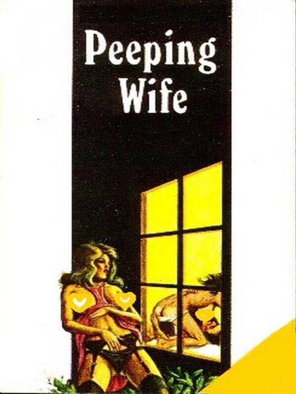 Peeping Wife - Erotic Novel