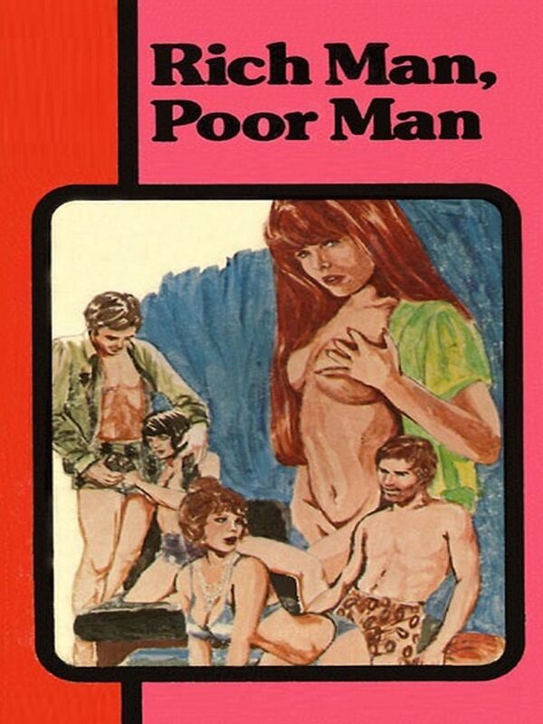 Rich Man, Poor Man - Erotic Novel