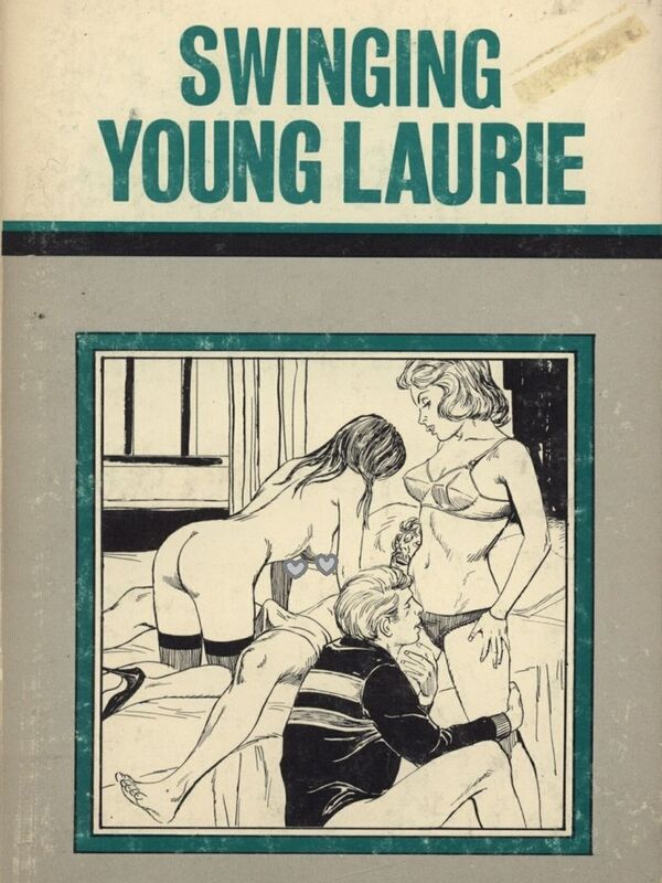 Swinging Young Laurie - Erotic Novel