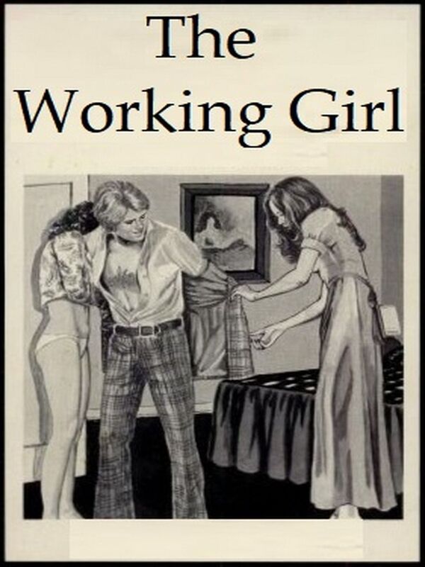 The Working Girl - Erotic Novel