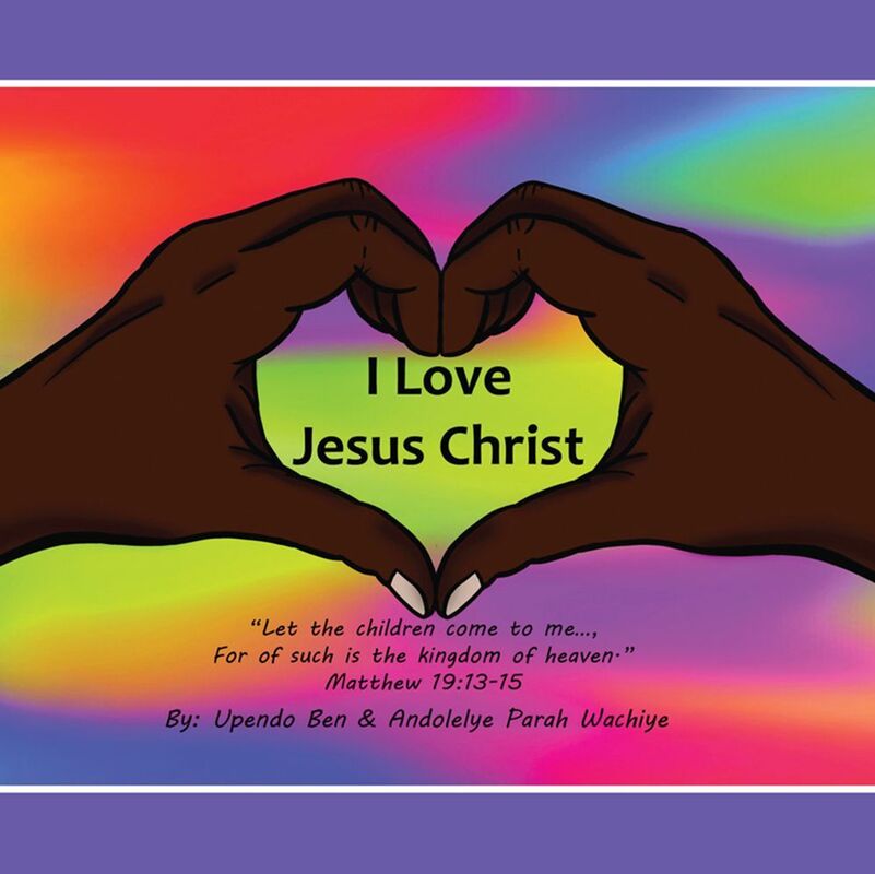 I love Jesus Christ "Let the children come to me..., For of such is the kingdom of heaven." Matthew 19:13-15