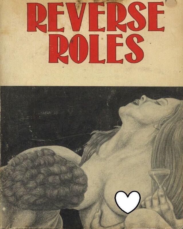 Reverse Roles - Erotic Novel