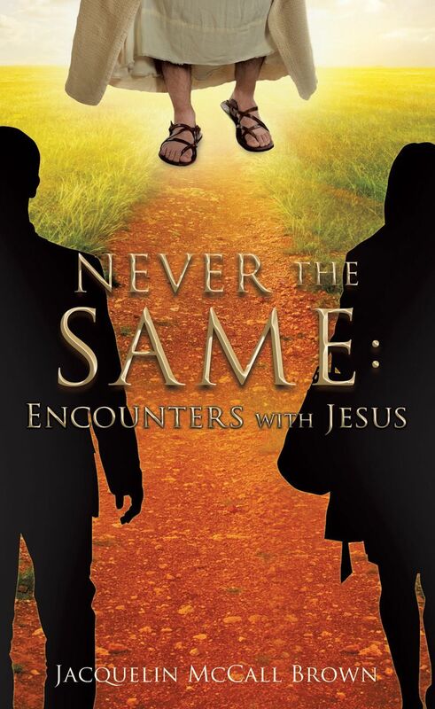 NEVER THE SAME: Encounters with Jesus