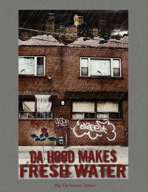 Da Hood Makes Fresh Water