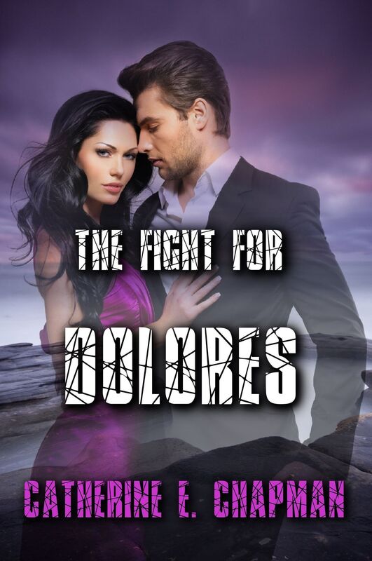 The Fight for Dolores