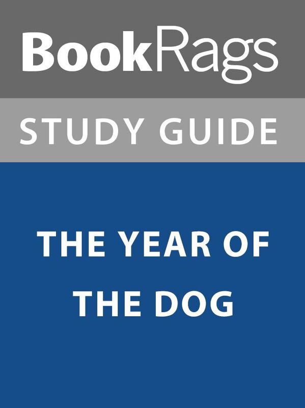 Summary & Study Guide: The Year of the Dog