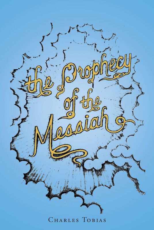 The Prophecy Of The Messiah