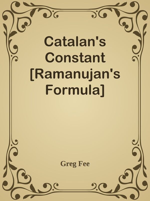 Catalan's Constant [Ramanujan's Formula]