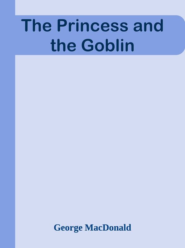 The Princess and the Goblin