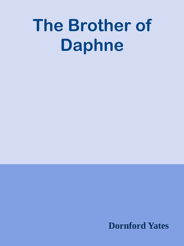 The Brother of Daphne