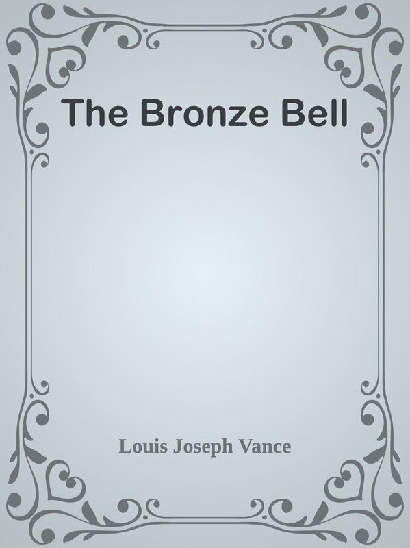 The Bronze Bell