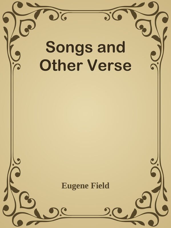 Songs and Other Verse