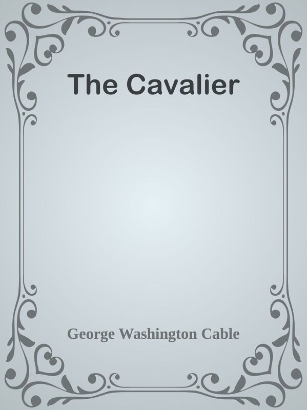 The Cavalier