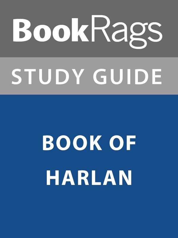 Summary & Study Guide: Book of Harlan