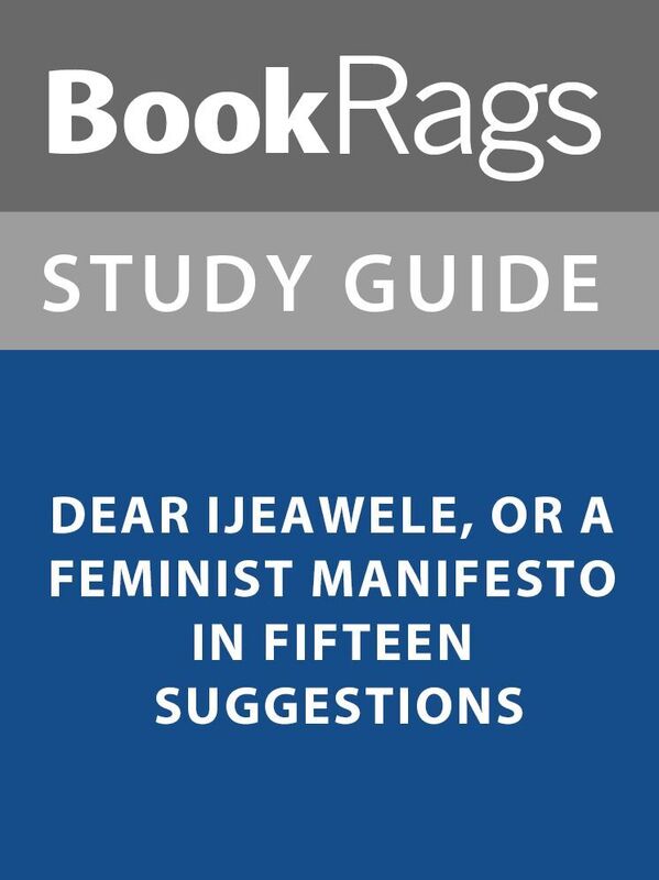 Summary & Study Guide: Dear Ijeawele