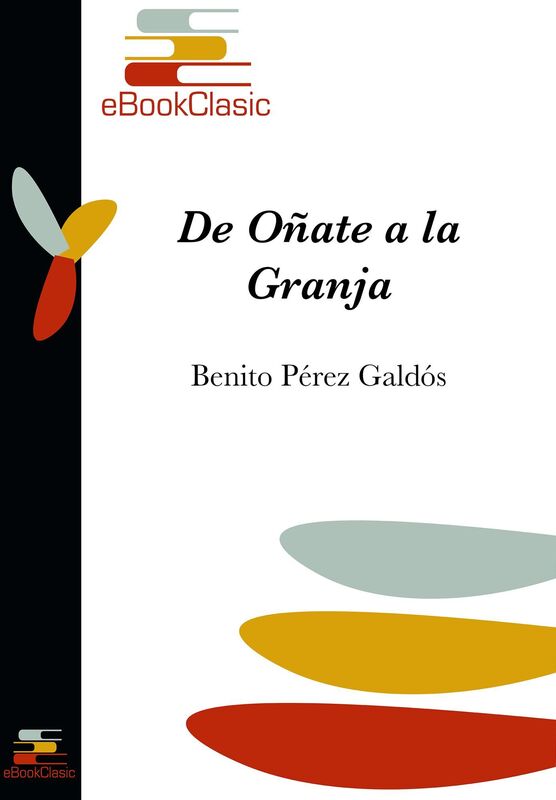De Onate a La Granja (Anotado): Episodios nacionales