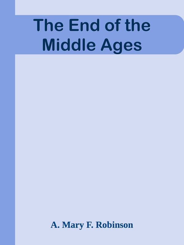 The End of the Middle Ages