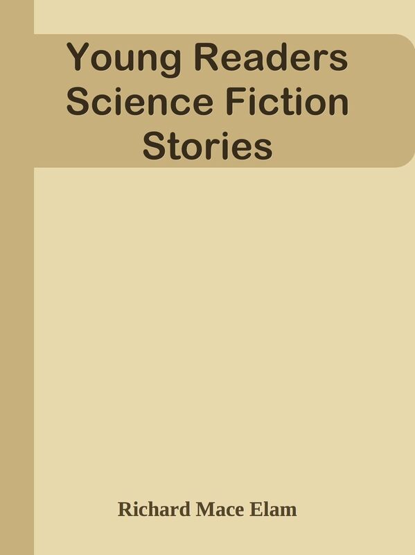 Young Readers Science Fiction Stories