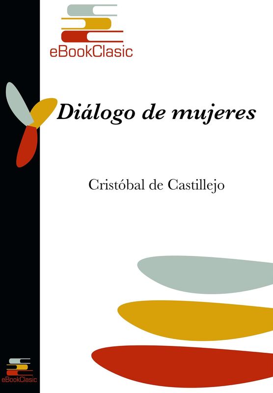 Dialogo de mujeres (Anotado)