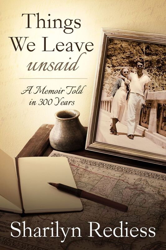 Things We Leave Unsaid: A Memoir Told in 300 Years