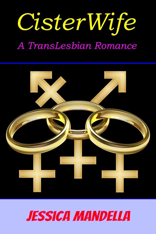 CisterWife: A TransLesbian Romance