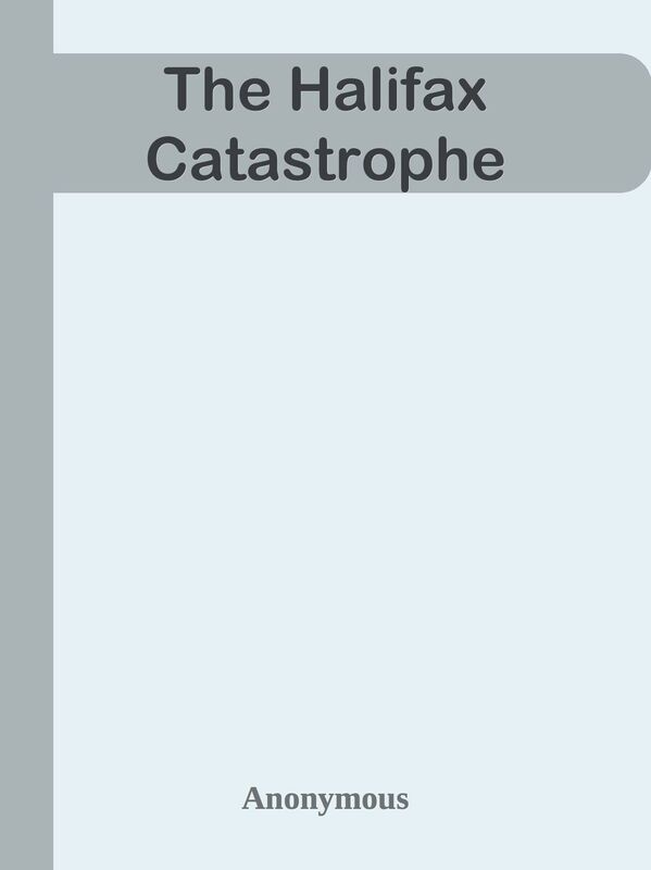 The Halifax Catastrophe