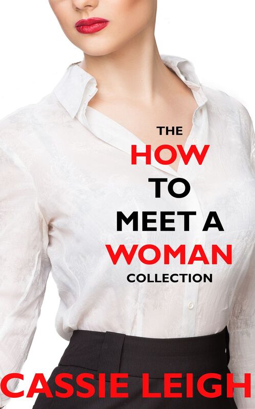 The How To Meet A Woman Collection