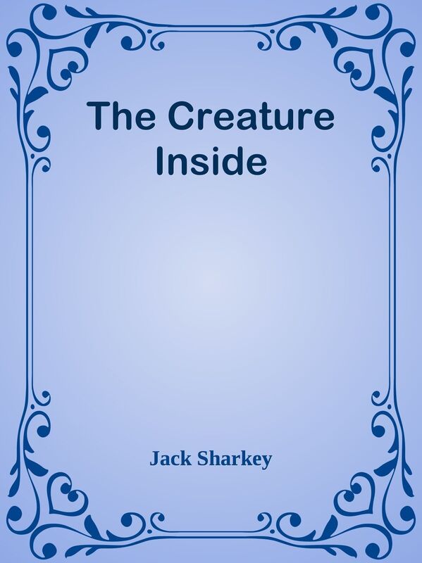 The Creature Inside