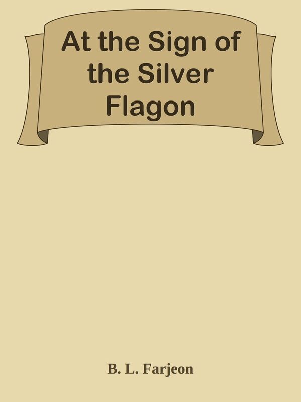 At the Sign of the Silver Flagon