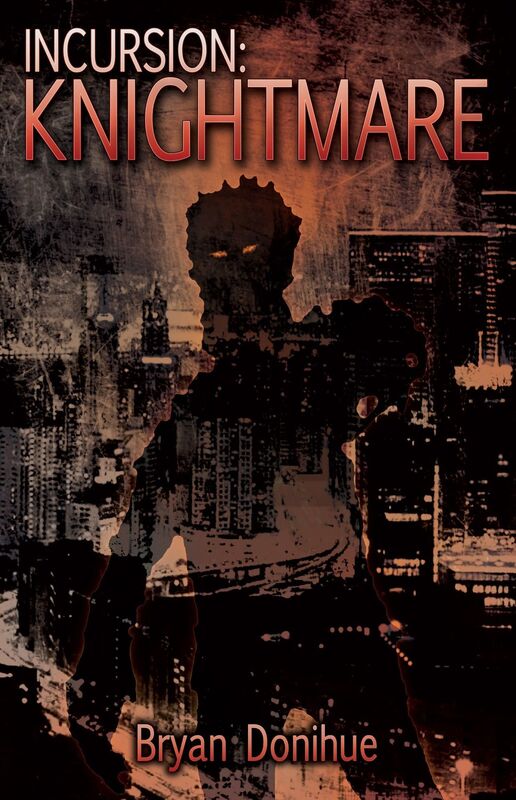 INCURSION: Knightmare