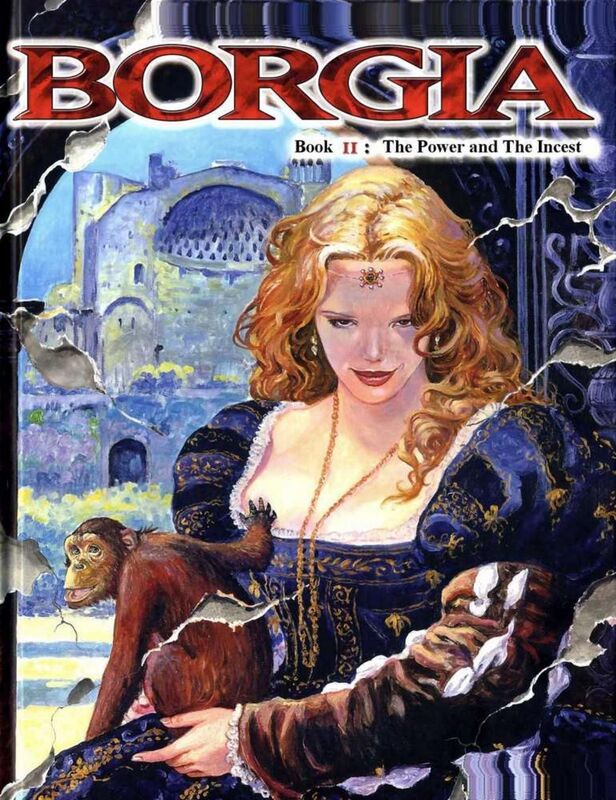 Borgia 2 - The Power & The Incest # 02 (Erotic Comic)