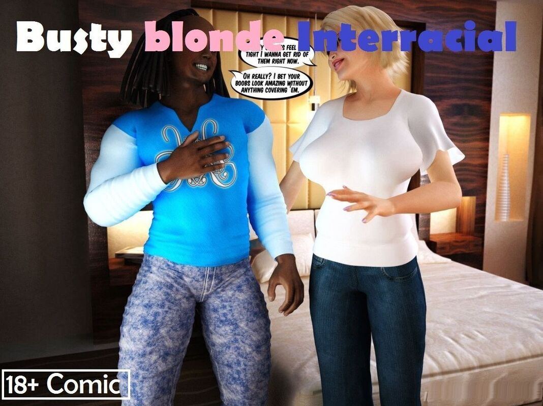 Busty Blonde Interracial (Erotic Comic)